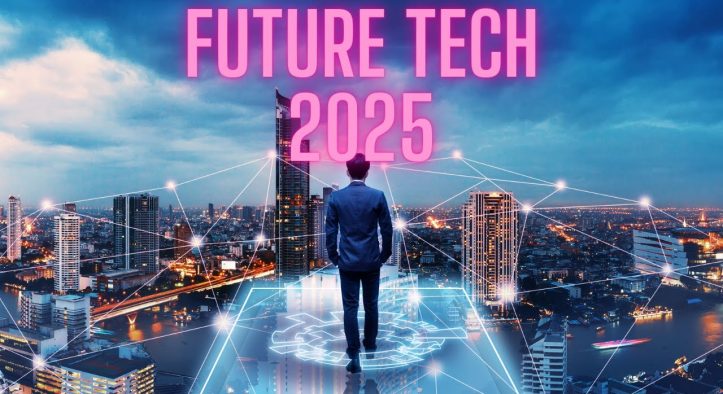 Future Tech 2025: Digital Trends That Will Blow Your Mind